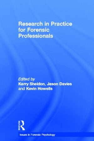Research in Practice for Forensic Professionals