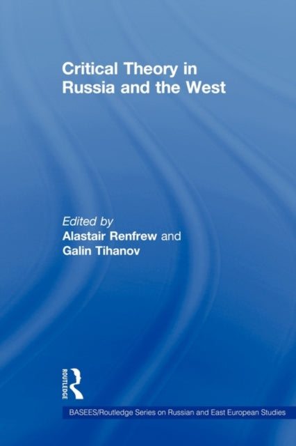 Book cover of: Critical Theory in Russia and the West