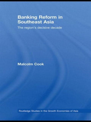 Banking Reform in Southeast Asia