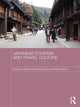 Book cover of: Japanese Tourism and Travel Culture. By: Sylvie Guichard-Anguis