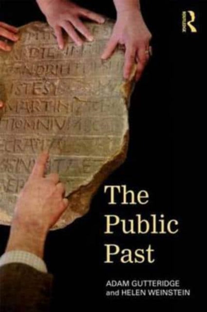 Book cover of: Public Past. By: Adam Gutteridge