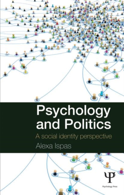 Book cover of: Psychology and Politics. By: Alexa Ispas