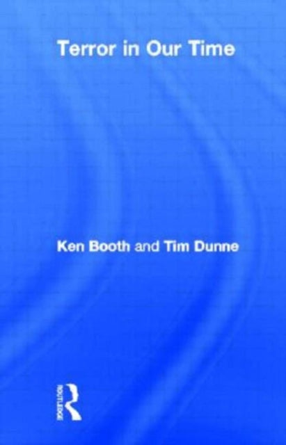Book cover of: Terror in Our Time. By: Ken Booth