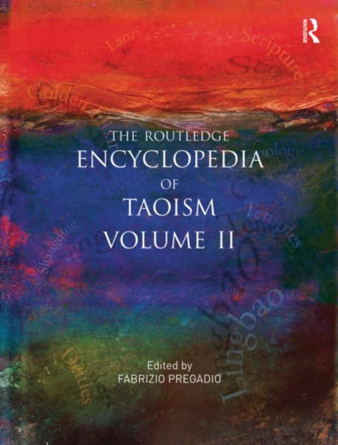 Book cover of: Routledge Encyclopedia of Taoism