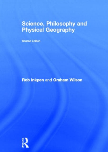 Book cover of: Science, Philosophy and Physical Geography. By: Robert Inkpen