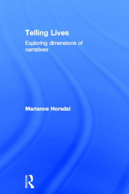 Book cover of: Telling Lives. By: Marianne Horsdal