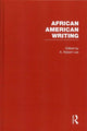 Book cover of: African American Writing. By: A. Robert Lee
