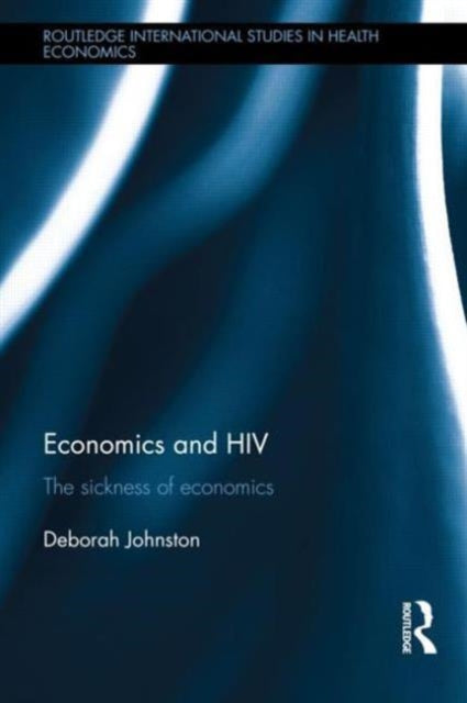 Book cover of: Economics and HIV