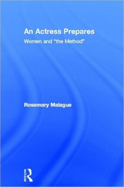 Book cover of: Actress Prepares. By: Rosemary Malague