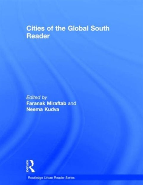 Cities of the Global South Reader