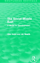 Book cover of: Soviet Middle East (Routledge Revivals). By: Alec Nove