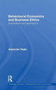 Book cover of: Behavioural Economics and Business Ethics. By: Alexander Rajko