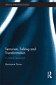 Book cover of: Terrorism, Talking and Transformation. By: Harmonie Toros