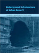 Book cover of: Underground Infrastructure of Urban Areas 2