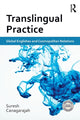 Book cover of: Translingual Practice. By: A. Suresh Canagarajah