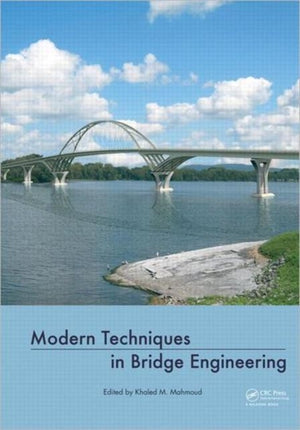 Modern Techniques in Bridge Engineering