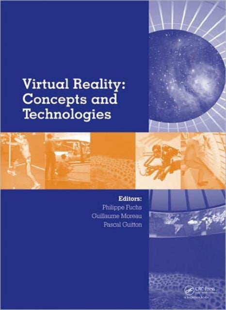 Book cover of: Virtual Reality: Concepts and Technologies. By: Philippe Fuchs