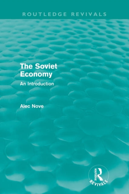 Soviet Economy (Routledge Revivals)