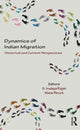 Book cover of: Dynamics of Indian Migration