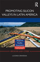 Book cover of: Promoting Silicon Valleys in Latin America. By: Luciano Ciravegna