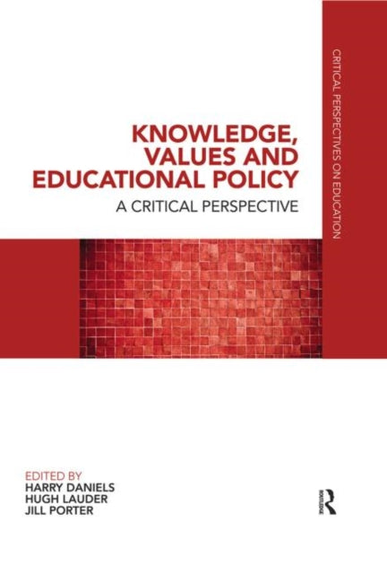 Book cover of: Knowledge, Values and Educational Policy