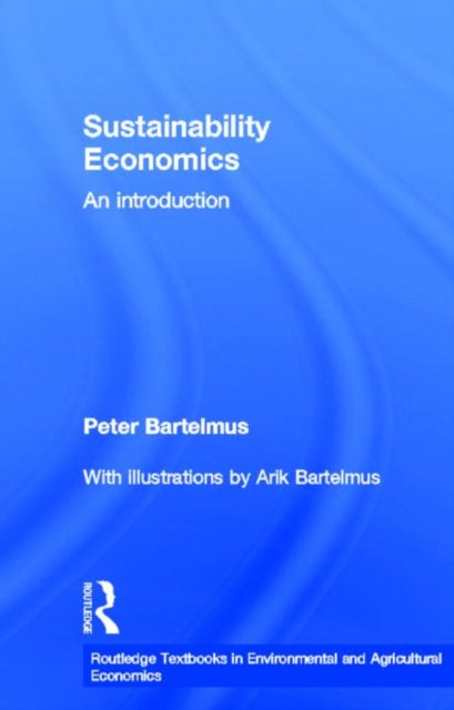 Book cover of: Sustainability Economics. By: Peter Bartelmus