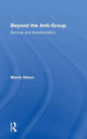 Book cover of: Beyond the Anti-Group. By: Morris Nitsun