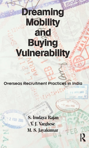 Dreaming Mobility and Buying Vulnerability