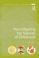 Book cover of: Reconfiguring the Natures of Childhood