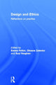 Book cover of: Design and Ethics. By: Emma Felton