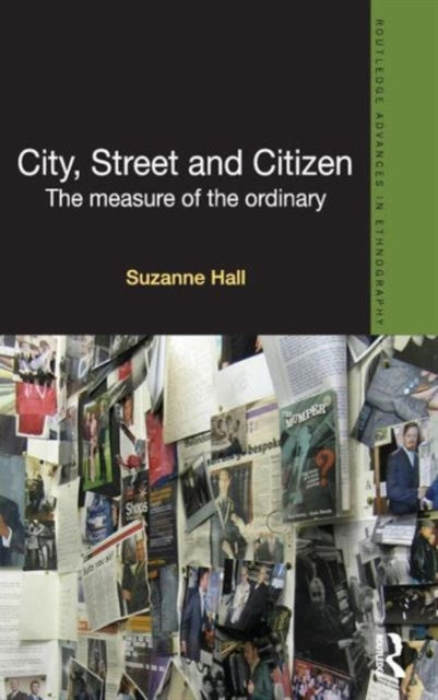 Book cover of: City, Street and Citizen