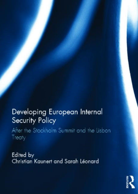 Book cover of: Developing European Internal Security Policy