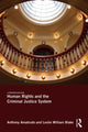Book cover of: Human Rights and the Criminal Justice System