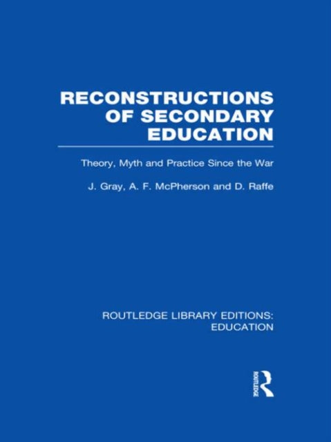 Reconstructions of Secondary Education