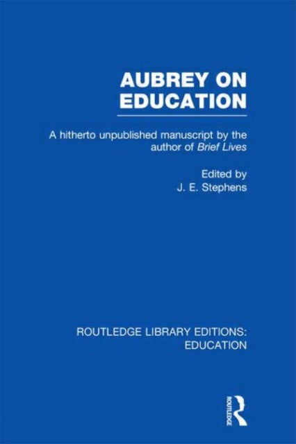 Book cover of: Aubrey on Education