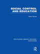 Book cover of: Social Control and Education (RLE Edu L). By: Brian Davies