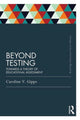 Book cover of: Beyond Testing (Classic Edition). By: C. V. Gipps