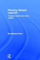 Book cover of: Planning Olympic Legacies. By: Eva Kassens