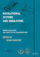 Book cover of: Navigational Systems and Simulators. By: Adam Weintrit