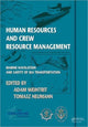 Book cover of: Human Resources and Crew Resource Management. By: Adam Weintrit