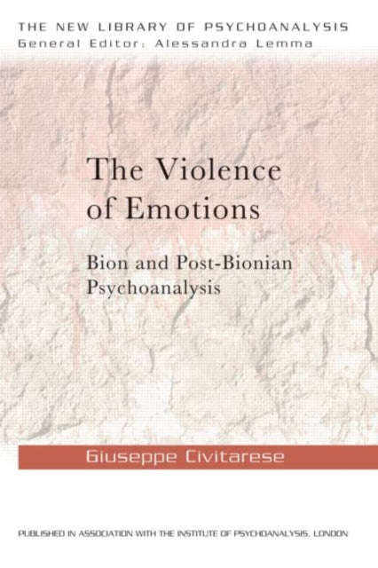 Book cover of: Violence of Emotions. By: Giuseppe Civitarese