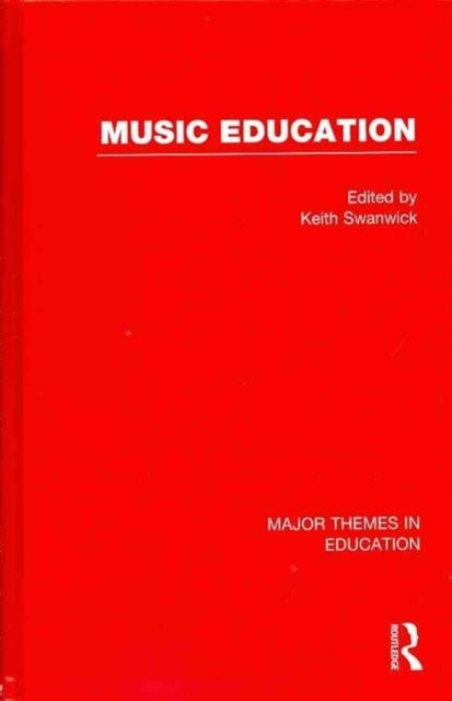 Book cover of: Music Education. By: Keith Swanwick