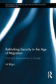 Book cover of: Rethinking Security in the Age of Migration. By: Ali Bilgic
