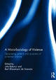 Book cover of: Micro-Sociology of Violence. By: Jutta Bakonyi