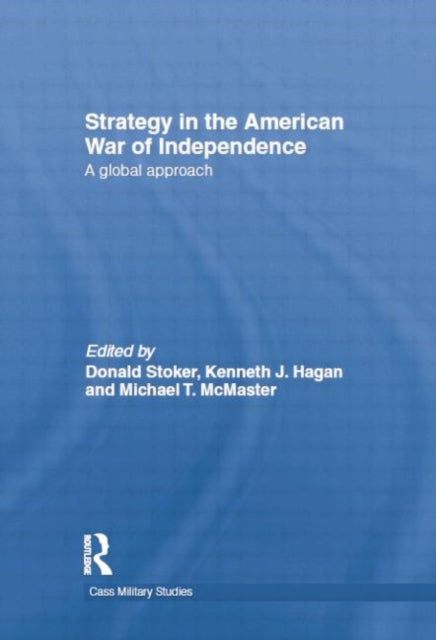 Book cover of: Strategy in the American War of Independence