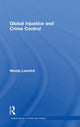 Book cover of: Global Injustice and Crime Control