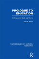Book cover of: Prologue to Education (RLE Edu K). By: John N Wales