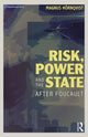 Book cover of: Risk, Power and the State. By: Magnus Hörnqvist
