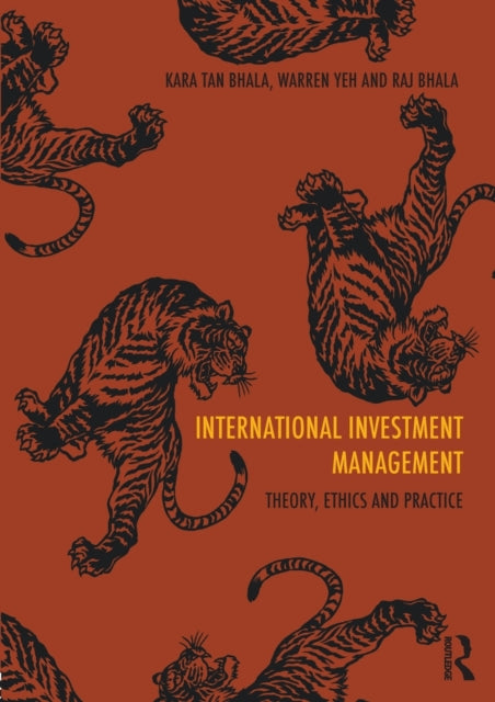 Book cover of: International Investment Management. By: Kara Tan Bhala