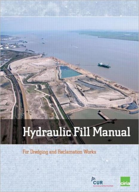 Book cover of: Hydraulic Fill Manual